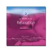 cd la voie de la relaxation les voies de la relaxation