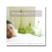 cd musique pour le bain musique pour vivre