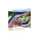 cd gym en musique la belle vie